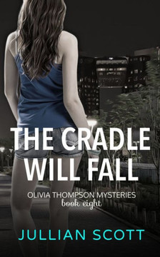 The Cradle Will Fall The Cradle Will Fall