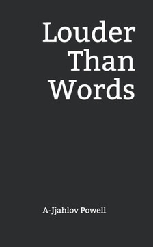 Louder Than Words