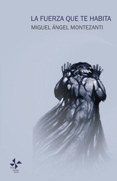 La fuerza que te habita: San Ignacio de Antioqu?