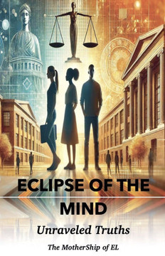 Eclipse of the Mind Eclipse of the Mind