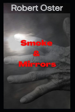 Smoke & Mirrors