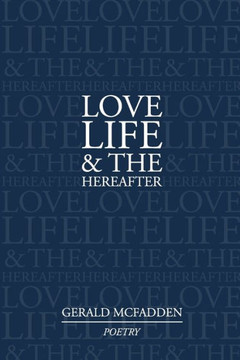 Love, Life & the Hereafter
