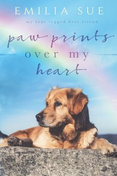 Paw Prints Over My Heart