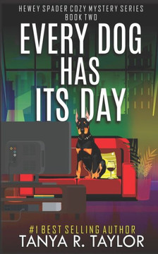 Every Dog Has Its Day