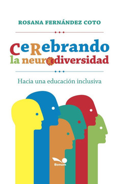 Cerebrando la neurodiversidad: hacia una educaci? inclusiva