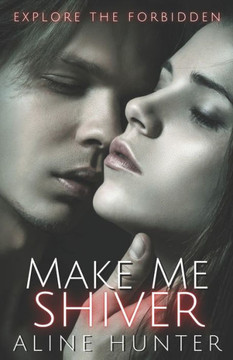 Make Me Shiver
