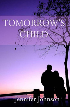 Tomorrow'S Child Tomorrow'S Child