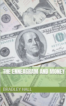 The Enneagram and Money The Enneagram and Money