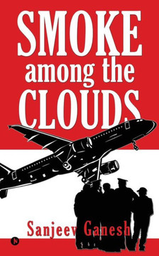 Smoke Among The Clouds Smoke Among The Clouds