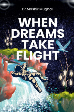When Dreams Take Flight