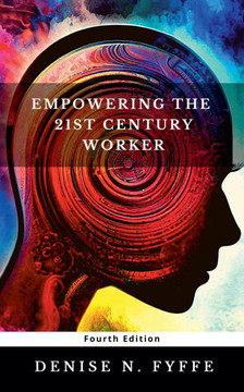 Empowering the 21st Century Worker