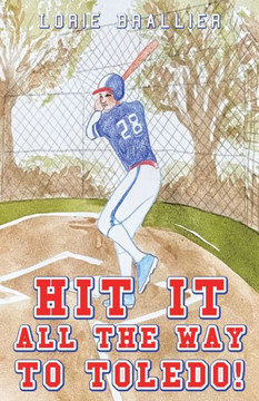 Hit It All The Way To Toledo! Hit It All The Way To Toledo!