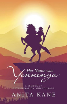Her Name Was Yennenga: A Symbol of Determination and Courage Her Name Was Yennenga: A Symbol of Determination and Courage