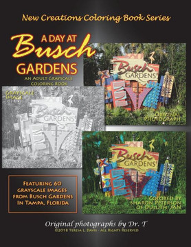 New Creations Coloring Book Series : A Day At Busch Gardens