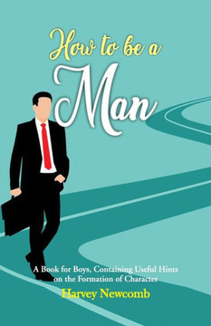 How To Be a Man