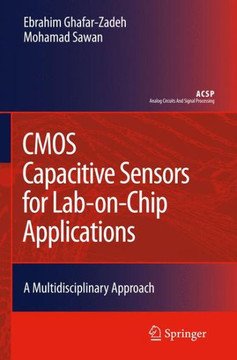 CMOS Capacitive Sensors for Lab-On-Chip Applications: A Multidisciplinary Approach
