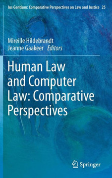 Human Law and Computer Law: Comparative Perspectives