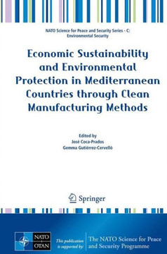 Economic Sustainability and Environmental Protection in Mediterranean Countries Through Clean Manufacturing Methods