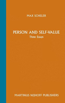 Person and Self-Value: Three Essays