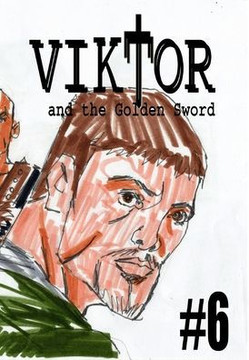 Viktor and the Golden Sword #6