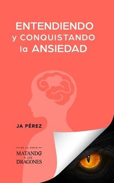 Entendiendo y conquistando la ansiedad