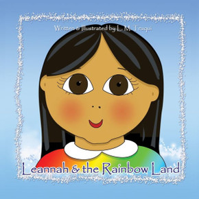 Leannah & the Rainbow Land - Large Print