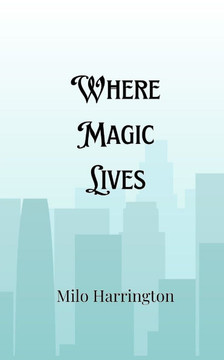 Where Magic Lives