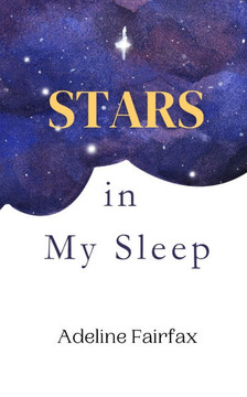 Stars in My Sleep Stars in My Sleep