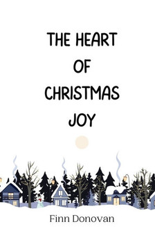 The Heart of Christmas Joy