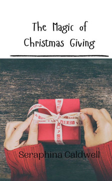 The Magic of Christmas Giving