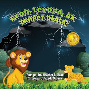 Lyon, Leyopa, Ak Tanpèt, Olala! (Haitian Creole Edition) : Yon Liv Sou Sekirite Nan Kad Tanpèt Loray