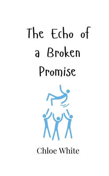 The Echo of a Broken Promise