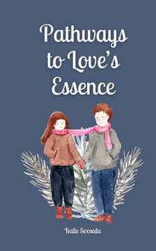 Pathways to Love's Essence