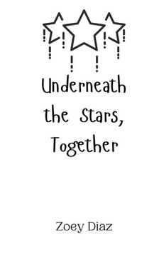 Underneath the Stars, Together