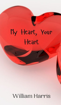 My Heart, Your Heart