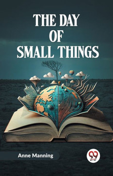 The Day Of Small Things