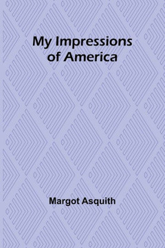 My Impressions of America