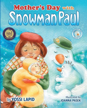 Mother'S Day With Snowman Paul