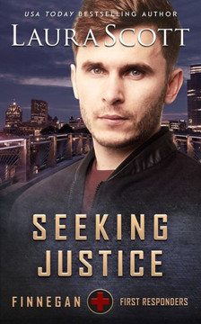 Seeking Justice: A Christian Romantic Suspense (Finnegan First Responders)