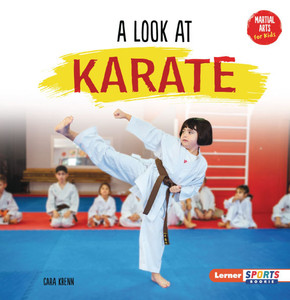 A Look at Karate A Look at Karate