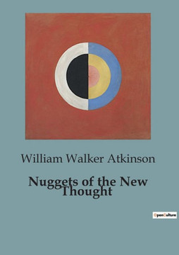 Nuggets of the New Thought