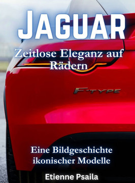 Jaguar: Zeitlose Eleganz Auf R?ern
