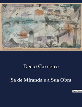 S·de Miranda e a Sua Obra