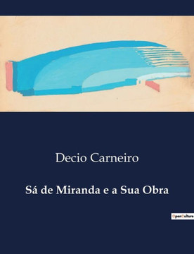 S·de Miranda e a Sua Obra