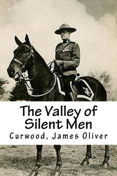 The Valley Of Silent Men