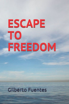 Escape to Freedom