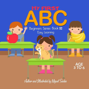 My First ABC: Beginners Easy Learning