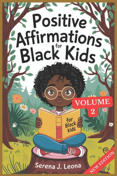 Positive Affirmations for Black Kids Volume 2