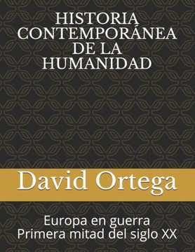 Historia Contempor?ea de la Humanidad: Europa