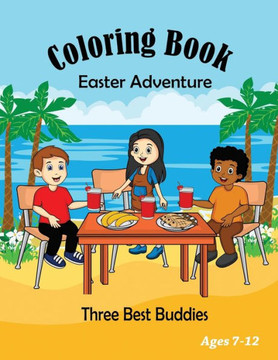 Coloring Book: Three Best Buddies